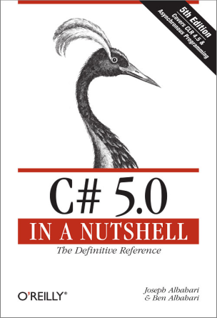 C# 5.0 in a Nutshell